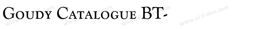 Goudy Catalogue BT字体转换